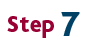Step 7